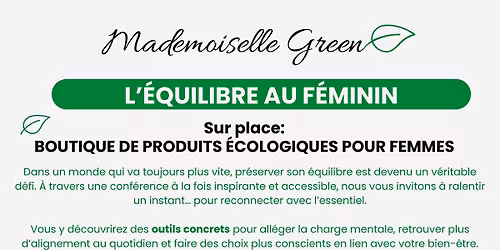L'\u00e9quilibre au f\u00e9minin - Conf\u00e9rence et boutique de produits \u00e9cologies pour femmes