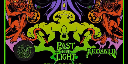 Bongripper, Past the Light, Gout, & Redskin - Halloween at Aces High Saloon