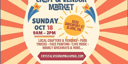 Outdoor Local Craft & Vendor Market + Food Trucks at Crystal Visions & FN Bargains in Blaine, MN