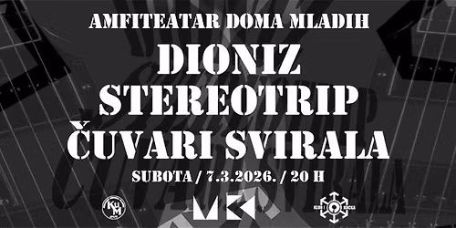 LIVE KONCERT: Dioniz, Stereotrip i \u010cuvari svirala