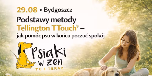 Podstawy metody Tellington TTouch\u00ae \u2013 jak pom\u00f3c psu w ko\u0144cu poczu\u0107 spok\u00f3j