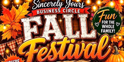 Sincerely yours Business Circle 2026 fall festival