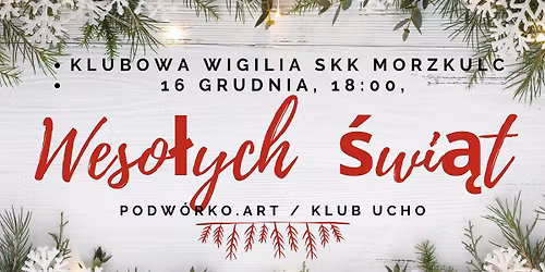 Wigilia klubowa SKK Morzulc 2025