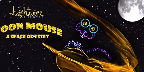 Moon Mouse - Space Odyssey at Rosewood Center For Family Arts