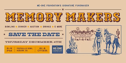 Memory Makers 2025! Saddle up for a rootin' tootin' good time\u2014Presented by Beth Frkovich Foundation