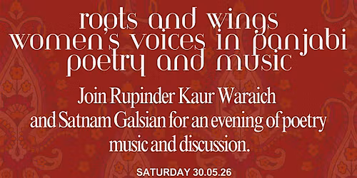 Roots and Wings Women\u2019s Voices in Panjabi Poetry and Music