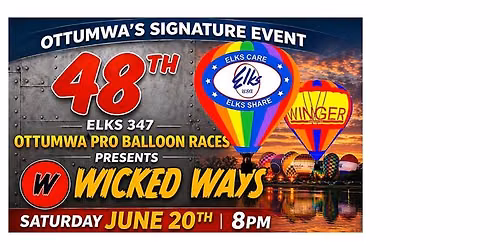 Band: Wicked Ways at the Elks 347 Ottumwa Pro Balloon Races Charity Fundraiser