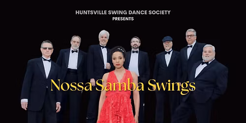 HSDS Presents: Nossa Samba Swings