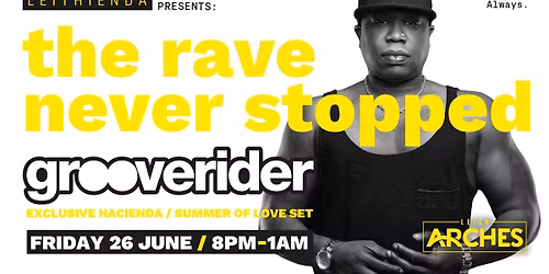 Leithienda - Grooverider - Exclusive Hacienda \/ Summer Of Love Set 