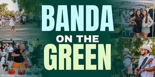 BANDA ON THE GREEN