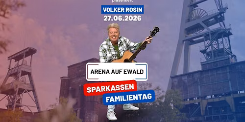 XXL Sparkassen-Familientag mit Volker Rosin