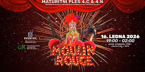 Maturitn\u00ed ples Obchodn\u00ed akademie \u00daL MOULIN ROUGE