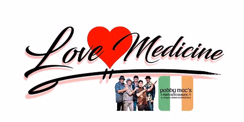 Love Medicine's Debut at Paddy Mac's