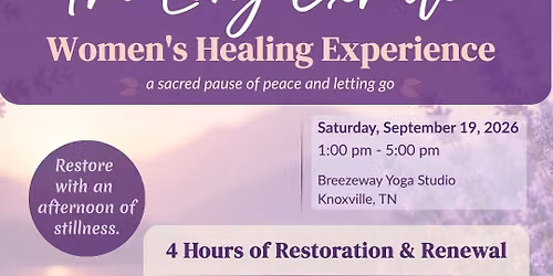 THE LONG EXHALE\u2728Women's Healing Experience \u2022 A Sacred Pause of Peace & Relaxation