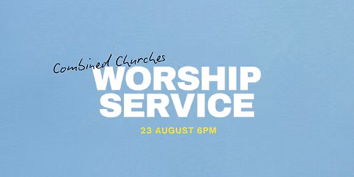 Combined Churches Worship Service