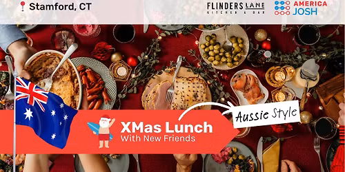 Stamford (CT) - Traditional Aussie Xmas Lunch