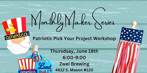 Patriotic 'Pick Your Project' Workshop