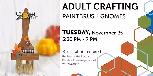 November Adult Crafting - Registration Required