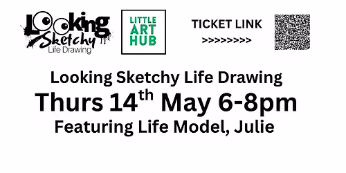 Looking Sketchy Life Drawing featuring Life Model, Julie