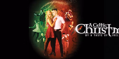 A Celtic Christmas by A Taste of Ireland at Fox Theater - North Platte Community Playhouse