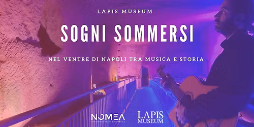 Sogni Sommersi - Lapis Museum 