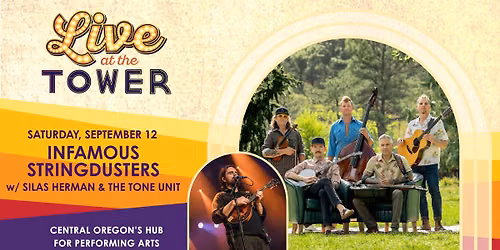 Infamous Stringdusters w\/ Silas Herman & The Tone Unit