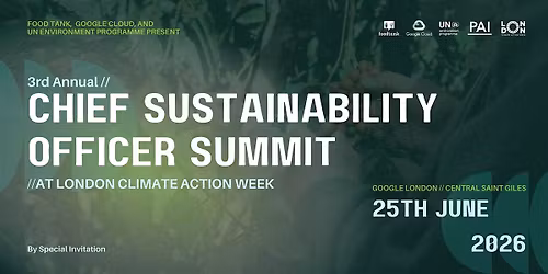 3rd Annual Food Tank Chief Sustainability Officer Summit at LCAW 2026