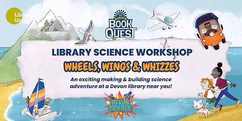 Science Workshop  at EXETER LIBRARY