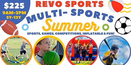 SUMMER MULTI-SPORTS CAMP