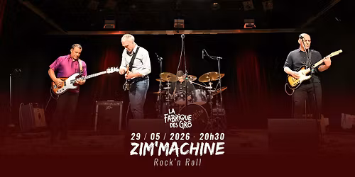 ZIM'MACHINE \/\/ LA FABRIQUE DES GR\u00d4