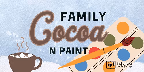 Family Cocoa & Paint