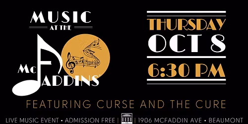 Music at the McFaddins\u2019 Outdoor Concert featuring Curse and the Cure