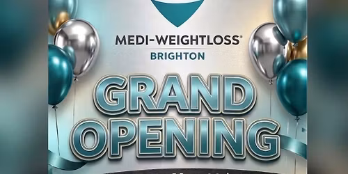 Medi-Weightloss Brighton Grand Opening \ud83d\udc9a