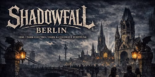 SHADOWFALL BERLIN