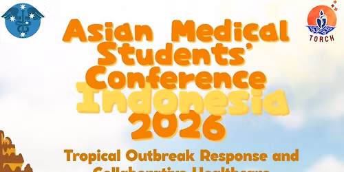 Asian Medical Students' Conference (AMSC) \u2708\ufe0f\u2708\ufe0f AMSA Indonesia \ud83c\uddee\ud83c\udde9
