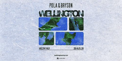 POLA & BRYSON | WELLINGTON