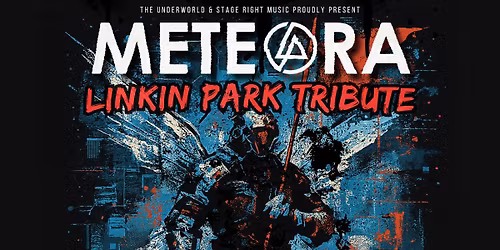 METEORA: Tribute to Linkin Park at The Underworld - London