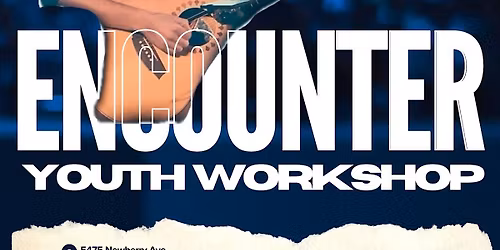 Encounter Youth Workshop with Chris Bray