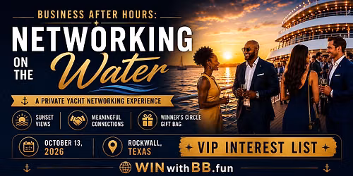 Business After Hours: Networking on The Water Interest Event