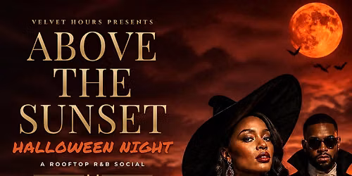 Above The Sunset: Halloween Night