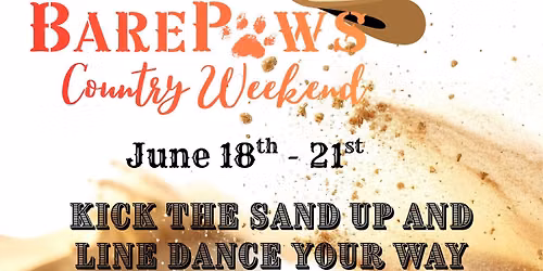 3rd Annual BarePaws Country Weekend