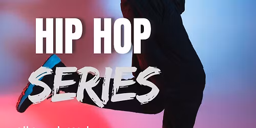 Adult Hip Hop Series November