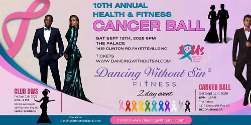 CANCER BALL 10th Annual Health & Fitness Cancer Awareness 