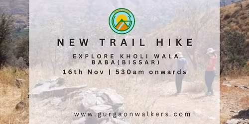 New Trail Hike - Kholi Wala Baba (Bissar)
