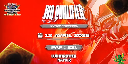 Yu-Gi-Oh! WCQ - Regional Qualifers 2026 - NAMUR - LudoTrotter Namur