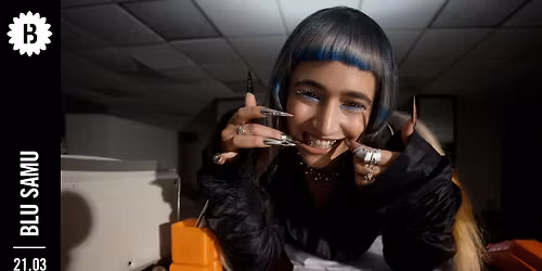 Blu Samu \u2022 Botanique