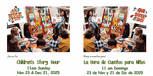 Children\u2019s Story Hour \/ Hora de Cuentos para Ni\u00f1os