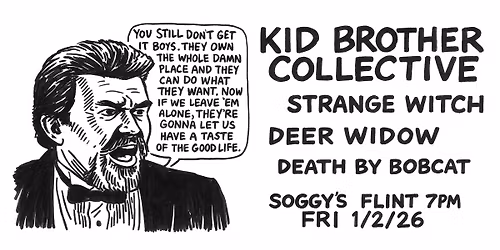 432 40th Event - Death by Bobcat Xmas Giveaway + Deer Widow \/ Strange Witch \/ Kid Brother Collective