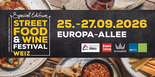STREETFOOD & WINE FESTIVAL WEIZ