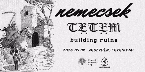 nemecsek \/\/ TETEM \/\/ Building Ruins